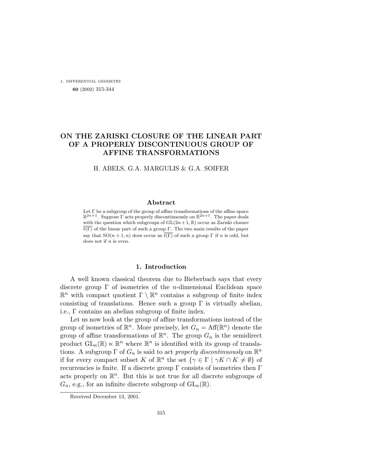 On the Zariski closure of the linear part of a properly discontinuous group of affine transformations by H. Abels G.A. Margulis & G.A. Soifer