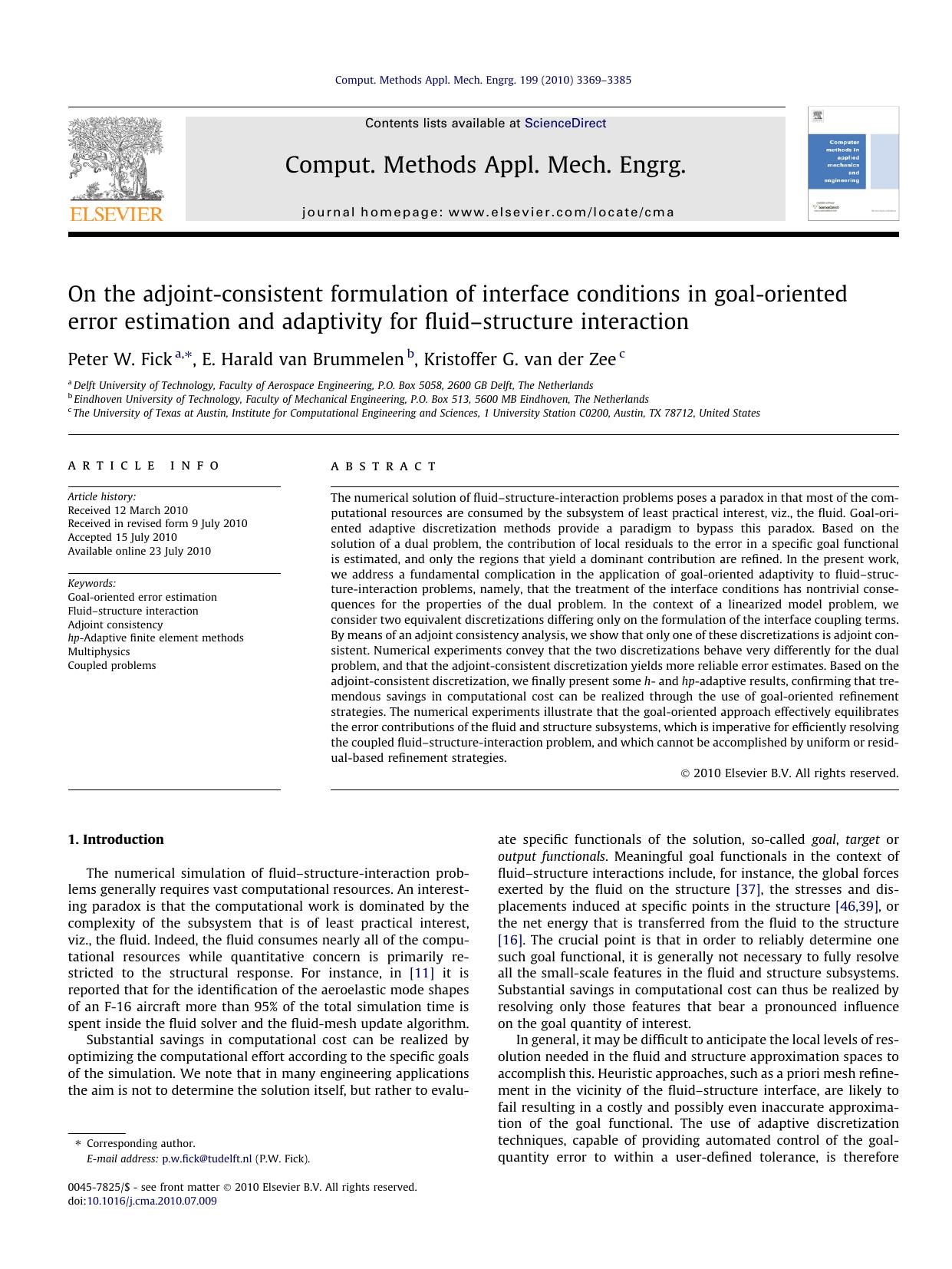 On the adjoint-consistent formulation of interface conditions in goal-oriented error estimation and adaptivity for fluidÃ¢â¬âstructure interaction by Peter W. Fick & E. Harald van Brummelen & Kristoffer G. van der Zee