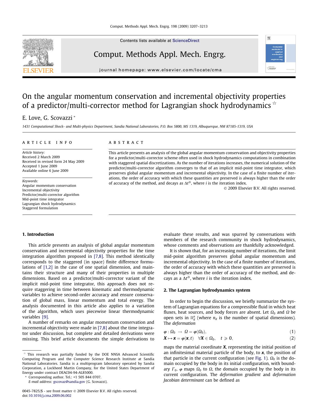 On the angular momentum conservation and incremental objectivity properties of a predictormulti-corrector method for Lagrangian shock hydrodynamics by E. Love; G. Scovazzi