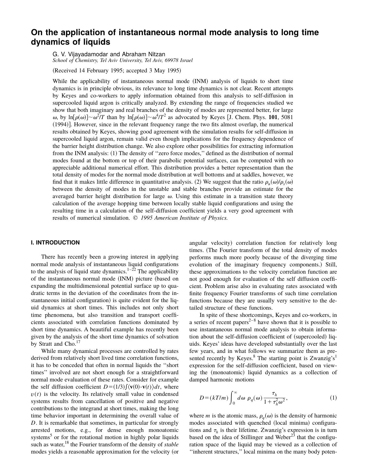 On the application of instantaneous normal mode analysis to long time dynamics of liquids by G. V. Vijayadamodar and Abraham Nitzan