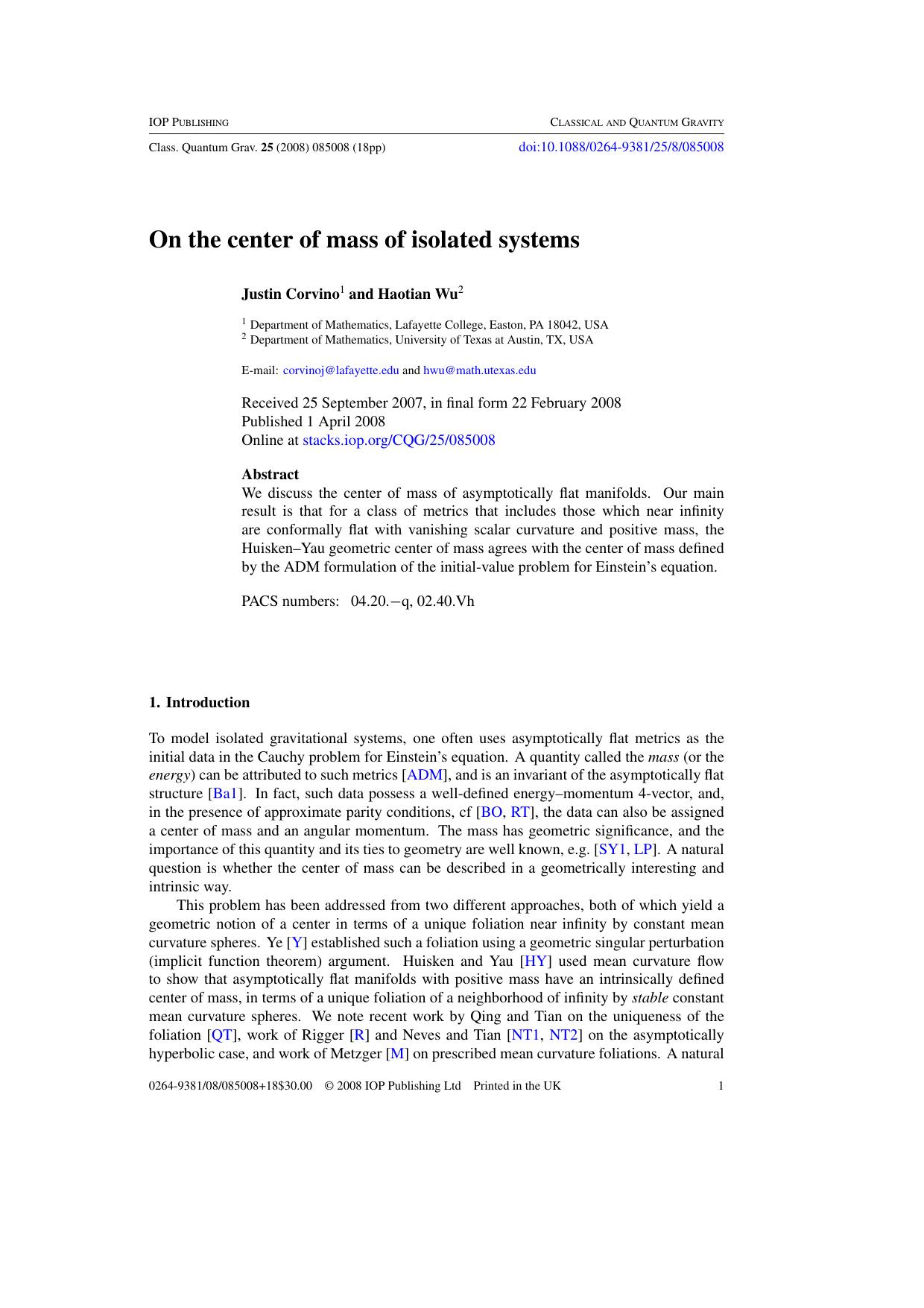 On the center of mass of isolated systems by J Corvino and H Wu