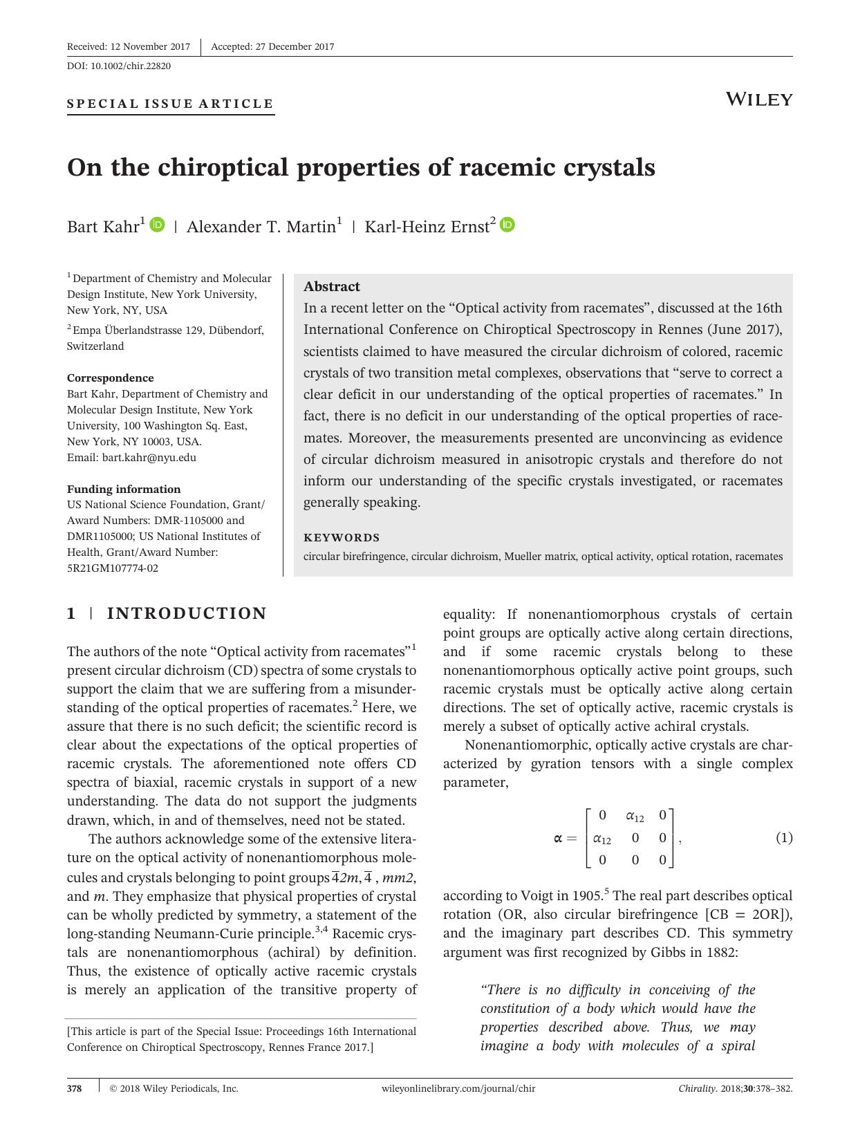 On the chiroptical properties of racemic crystals by Bart Kahr Alexander T. Martin Karl-Heinz Ernst