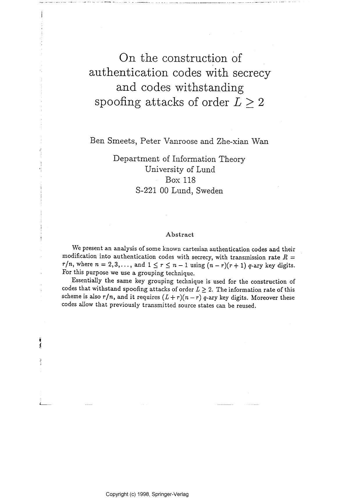 On the construction of authentication codes with secrecy and codes withstanding spoofing attacks of order L>=2 by Smeets B. Vanroose P. & Wan Z