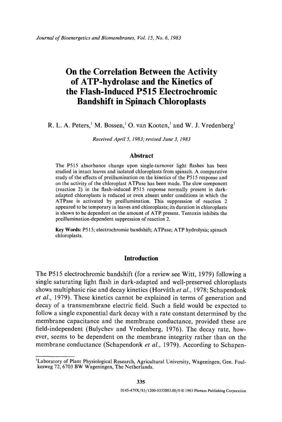On the correlation between the activity of ATP-hydrolase and the kinetics of the flash-induced P515 electrochromic bandshift in spinach chloroplasts by Unknown