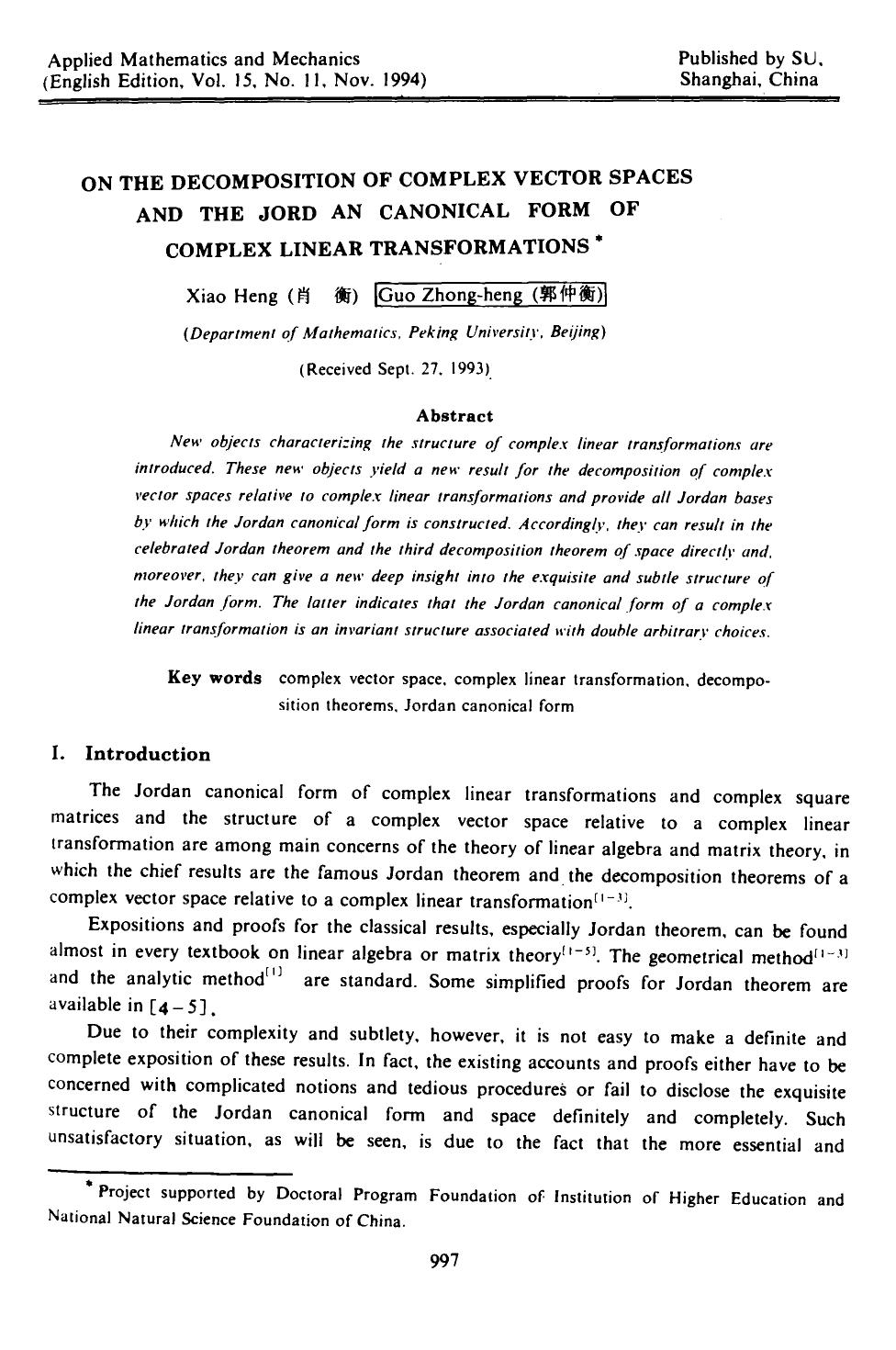 On the decomposition of complex vector spaces and the jord an canonical form of complex linear transformations by Unknown