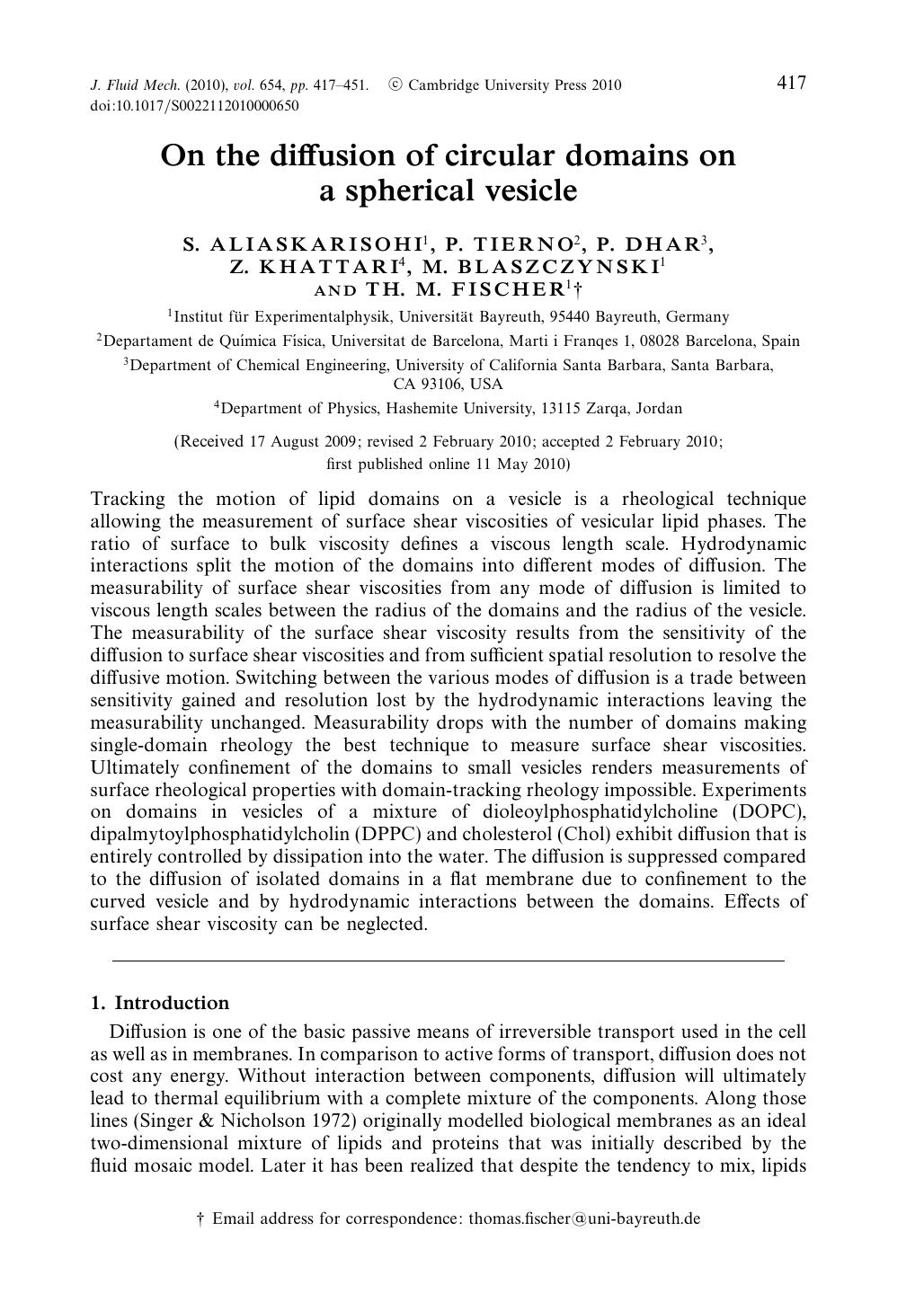 On the diffusion of circular domains on a spherical vesicle by S. ALIASKARISOHI P. TIERNO P. DHAR Z. KHATTARI M. BLASZCZYNSKI TH. M. FISCHER