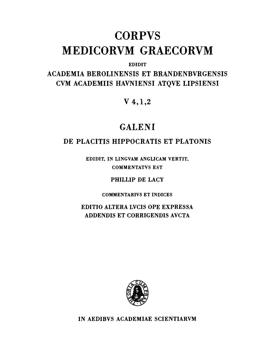 On the doctrines of Hippocrates and Plato, Third Part: Commentary and indexes by Philipp deLacy (editor) Galenus