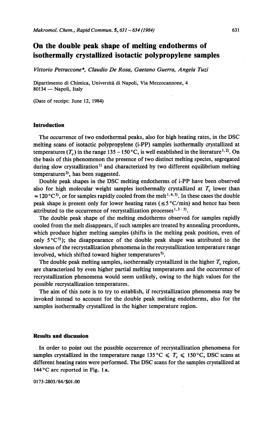 On the double peak shape of melting endotherms of isothermally crystallized isotactic polypropylene samples by Unknown