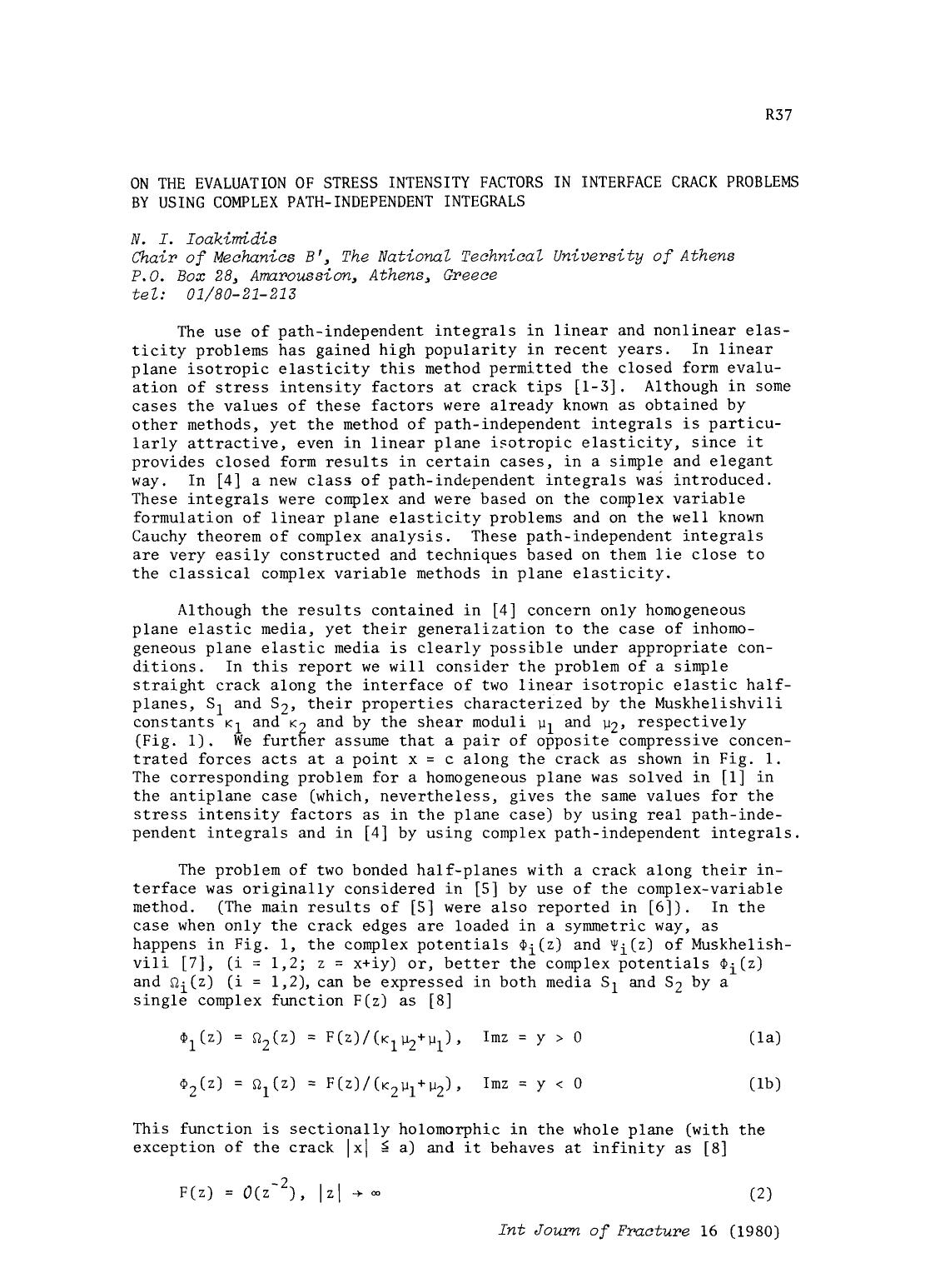 On the evaluation of stress intensity factors in interface crack problems by using complex path-independent integrals by Unknown