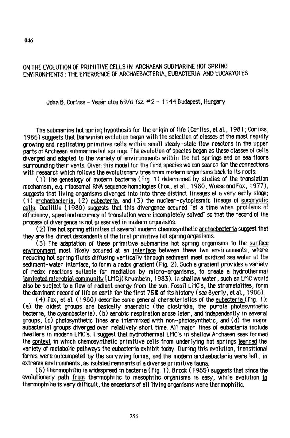 On the evolution of primitive cells in archaean submarine hot spring environments: The emergence of archaebacteria, eubacteria and eucaryotes by Unknown