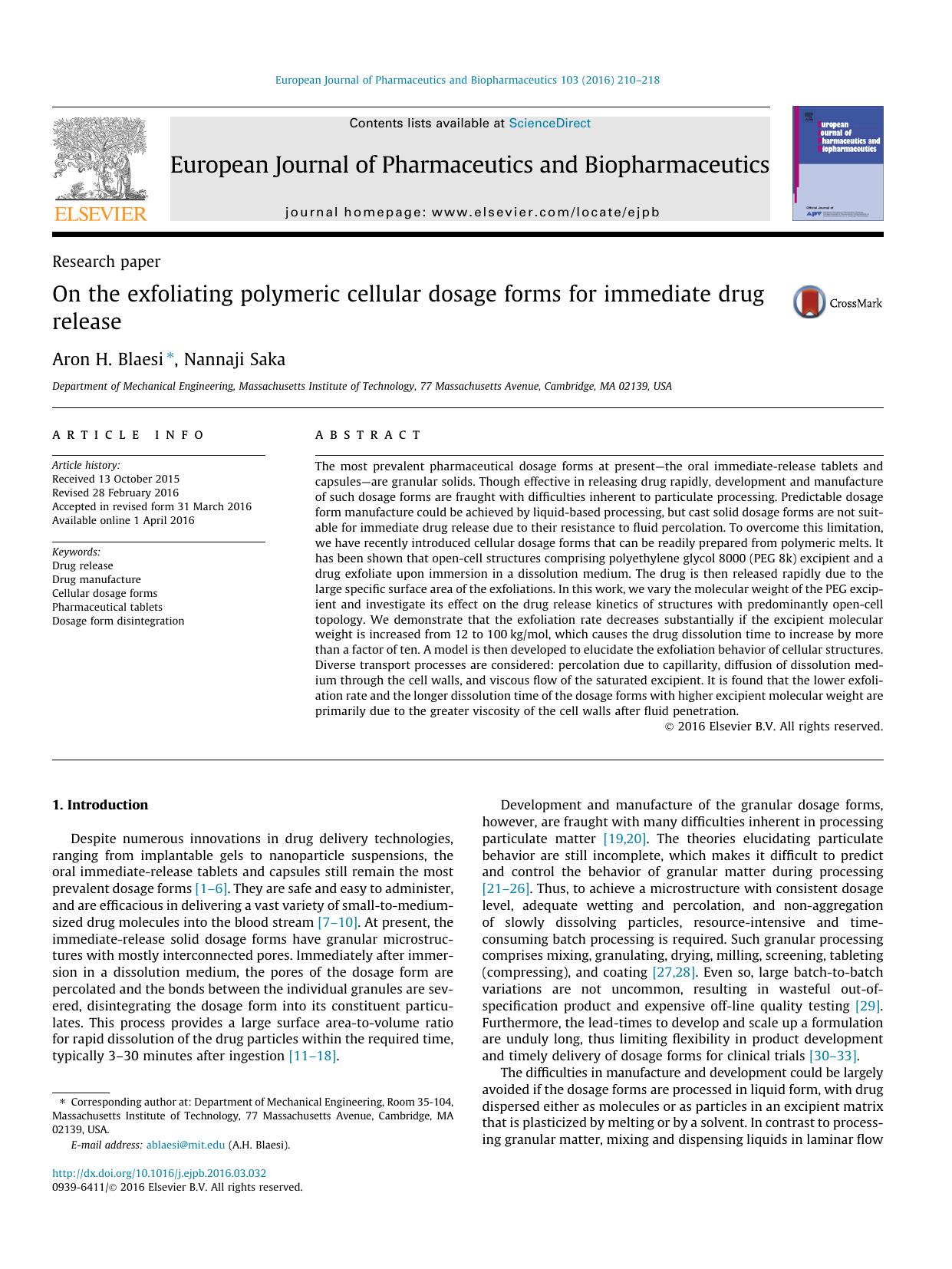 On the exfoliating polymeric cellular dosage forms for immediate drug release by Aron H. Blaesi & Nannaji Saka
