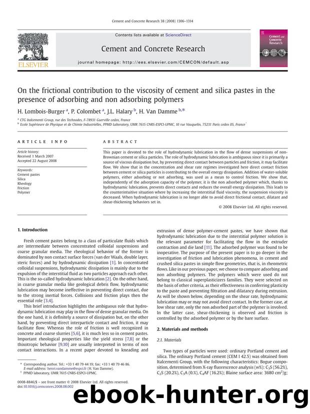 On the frictional contribution to the viscosity of cement and silica pastes in the presence of adsorbing and non adsorbing polymers by H. Lombois-Burger; P. Colombet; J.L. Halary; H. Van Damme