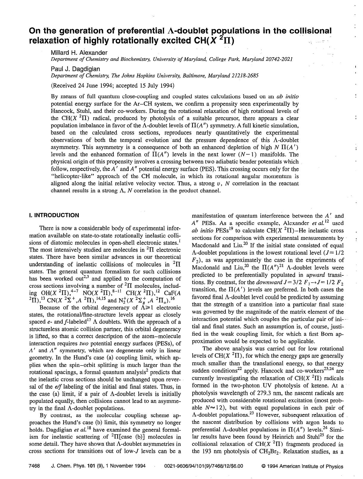 On the generation of preferential &Lgr;-doublet populations in the collisional relaxation of highly rotationally excited CH(X 2&Pgr;) by Millard H. Alexander; Paul J. Dagdigian