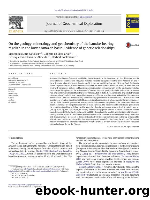 On the geology, mineralogy and geochemistry of the bauxite-bearing regolith in the lower Amazon basin: Evidence of genetic relationships by unknow