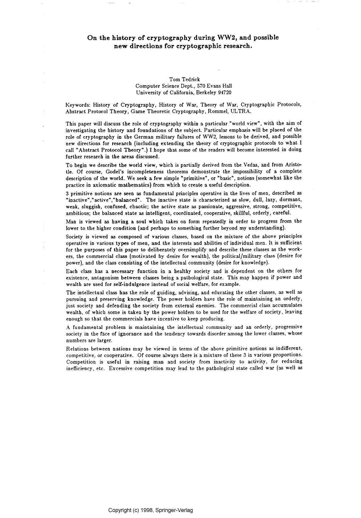 On the history of cryptography during WW2, and possible new directions for cryptographic research. by Tedrick T