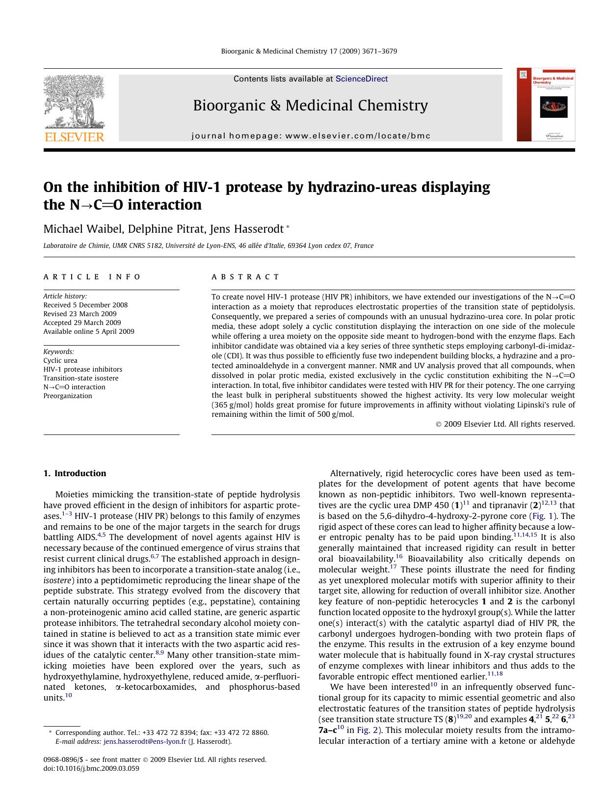 On the inhibition of HIV-1 protease by hydrazino-ureas displaying the NâCO interaction by Michael Waibel; Delphine Pitrat; Jens Hasserodt