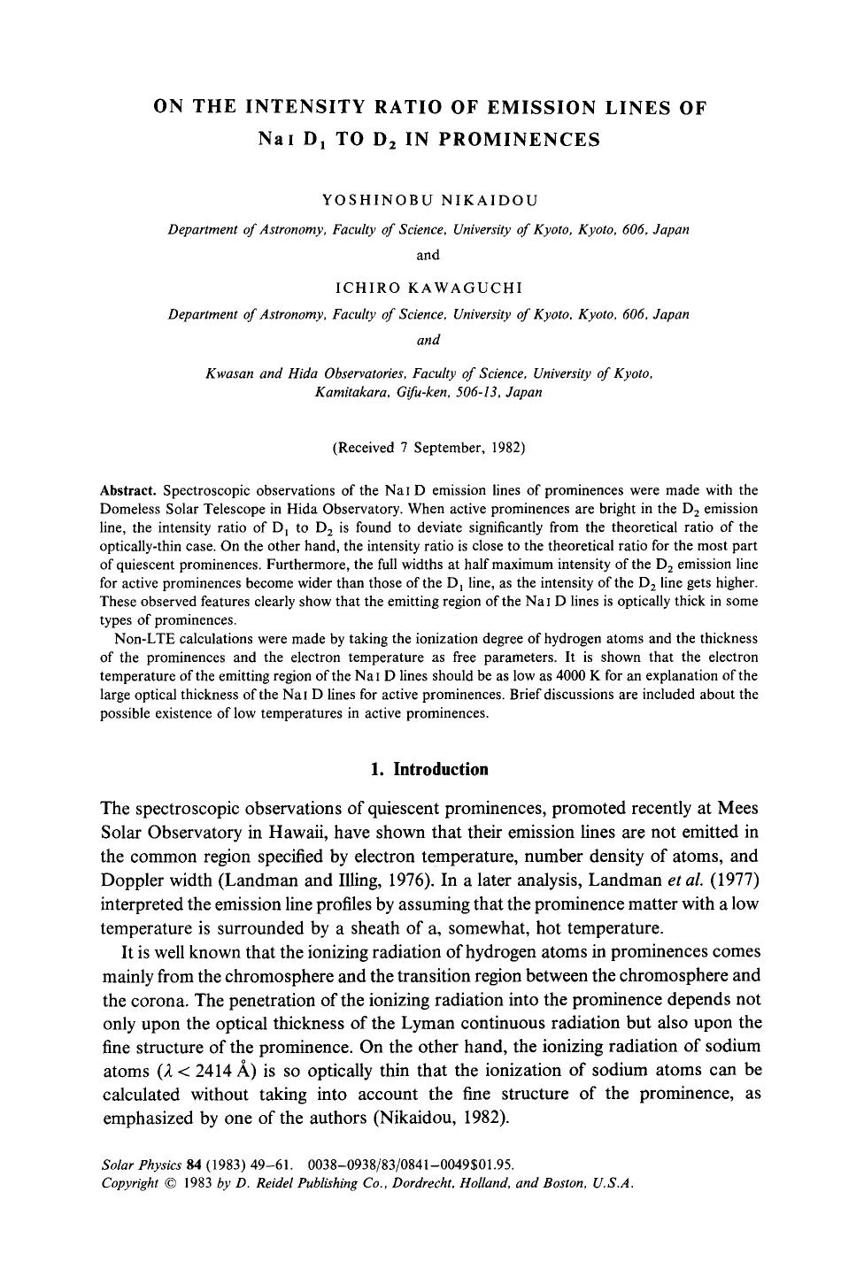 On the intensity ratio of emission lines of Na <Emphasis Type="SmallCaps">i <Emphasis> D <Subscript>1 <Subscript> to D <Subscript>2 <Subscript> in prominences by Unknown