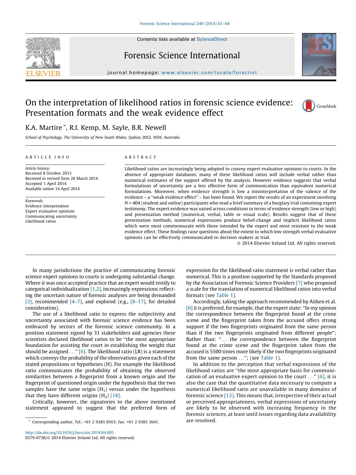 On the interpretation of likelihood ratios in forensic science evidence: Presentation formats and the weak evidence effect by K.A. Martire & R.I. Kemp & M. Sayle & B.R. Newell