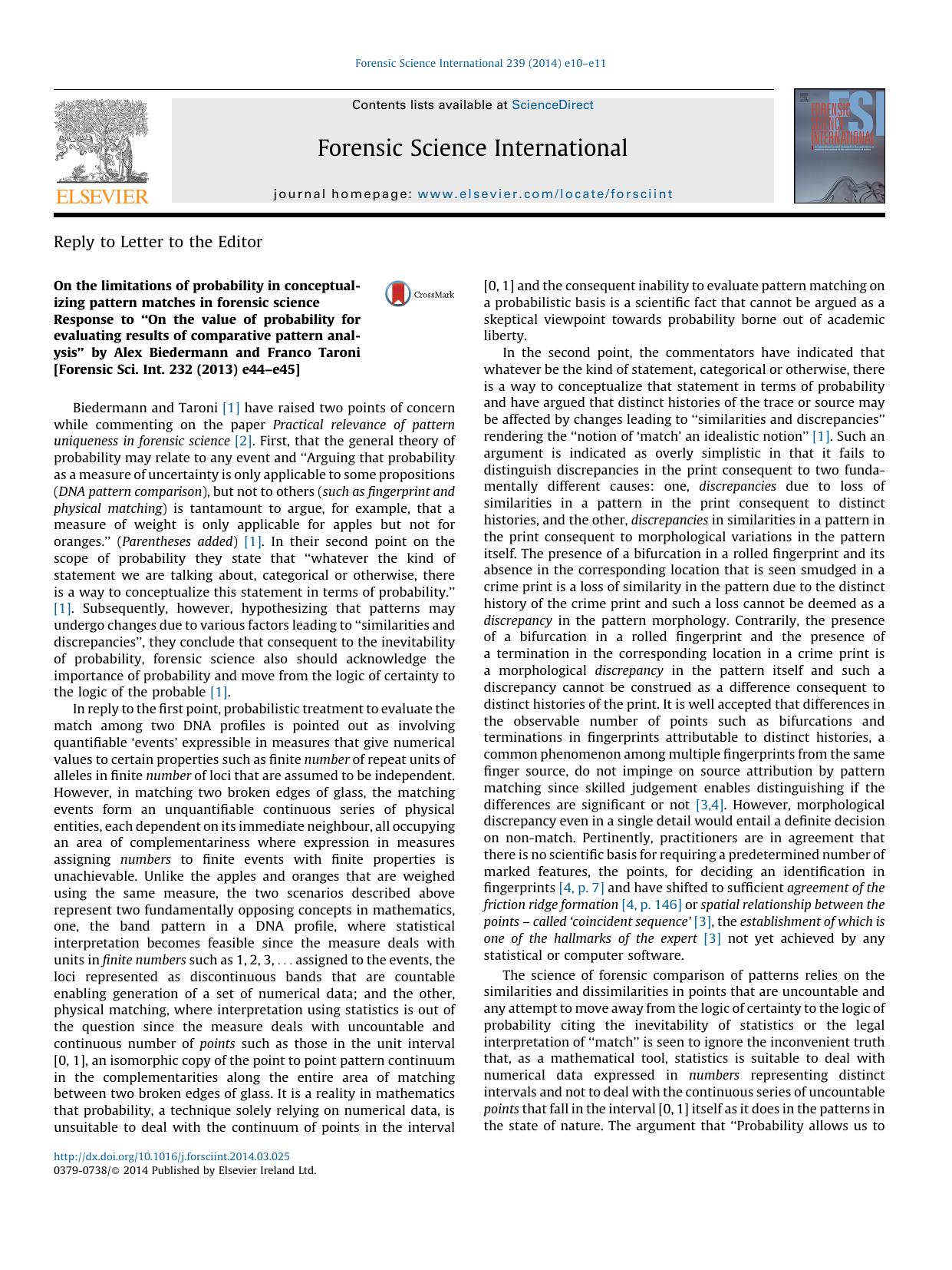 On the limitations of probability in conceptualizing pattern matches in forensic science: Response to âOn the value of probability for evaluating results of comparative pattern a by Paul T. Jayaprakash