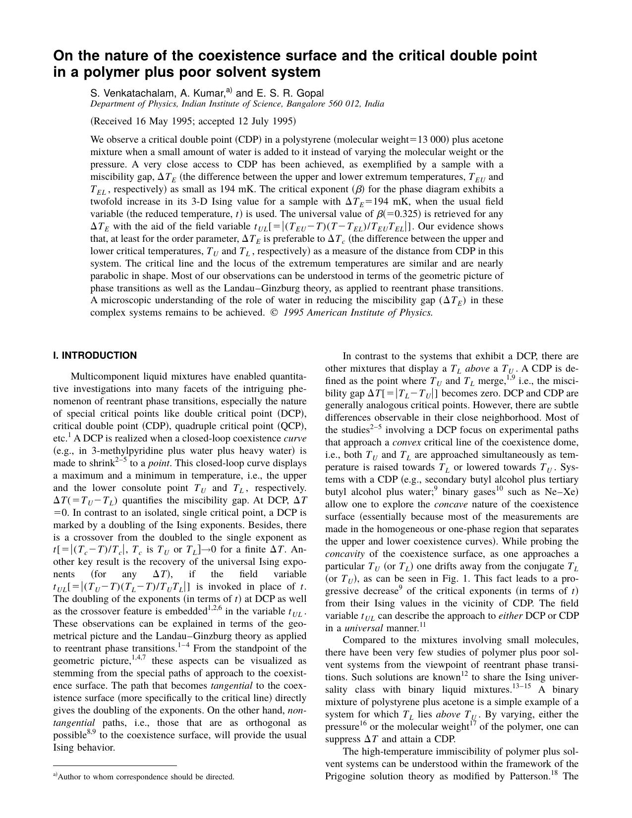 On the nature of the coexistence surface and the critical double point in a polymer plus poor solvent system by S. Venkatachalam & A. Kumar & and E. S. R. Gopal