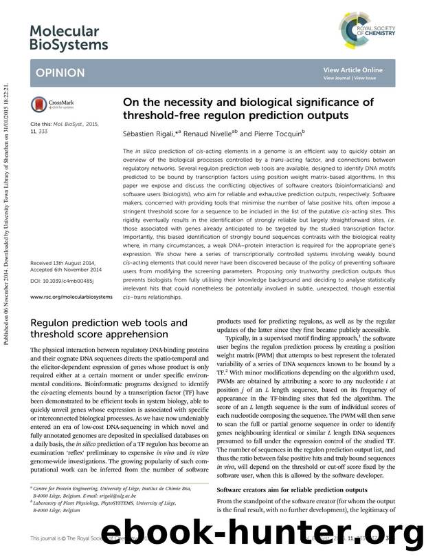 On the necessity and biological significance of threshold-free regulon prediction outputs by S&ébastien Rigali & Renaud Nivelle & Pierre Tocquin