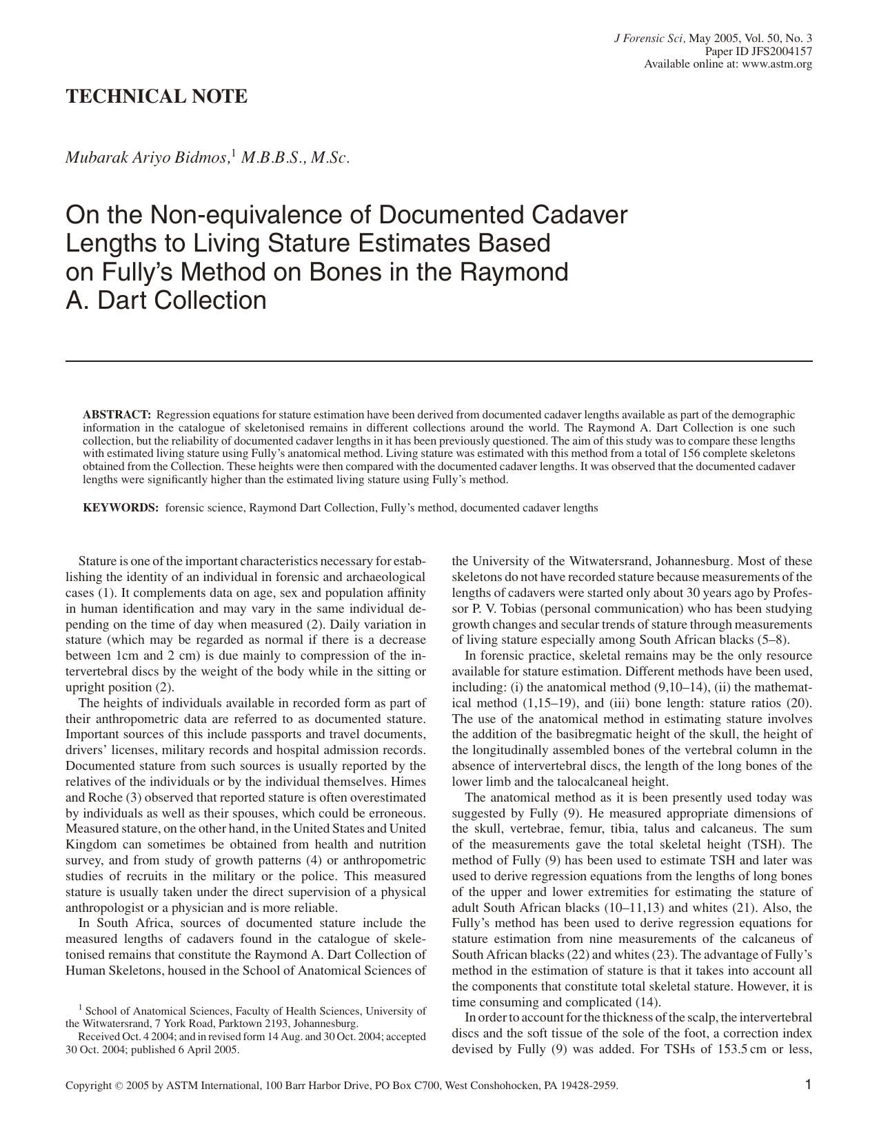 On the non-equivalence of documented cadaver lengths to living stature estimates based on Fully's method on bones in the Raymond A. Dart Collection by Bidmos MA
