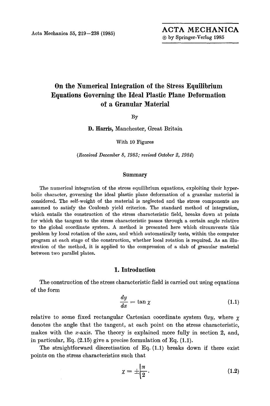 On the numerical integration of the stress equilibrium equations governing the ideal plastic plane deformation of a granular material by Unknown