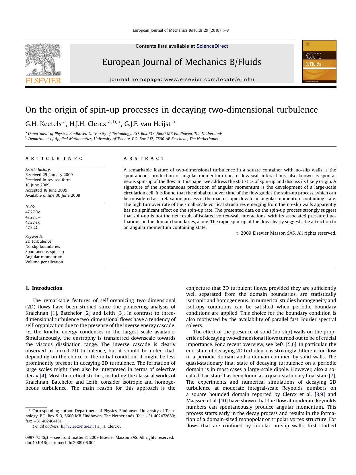 On the origin of spin-up processes in decaying two-dimensional turbulence by G.H. Keetels; H.J.H. Clercx; G.J.F. van Heijst
