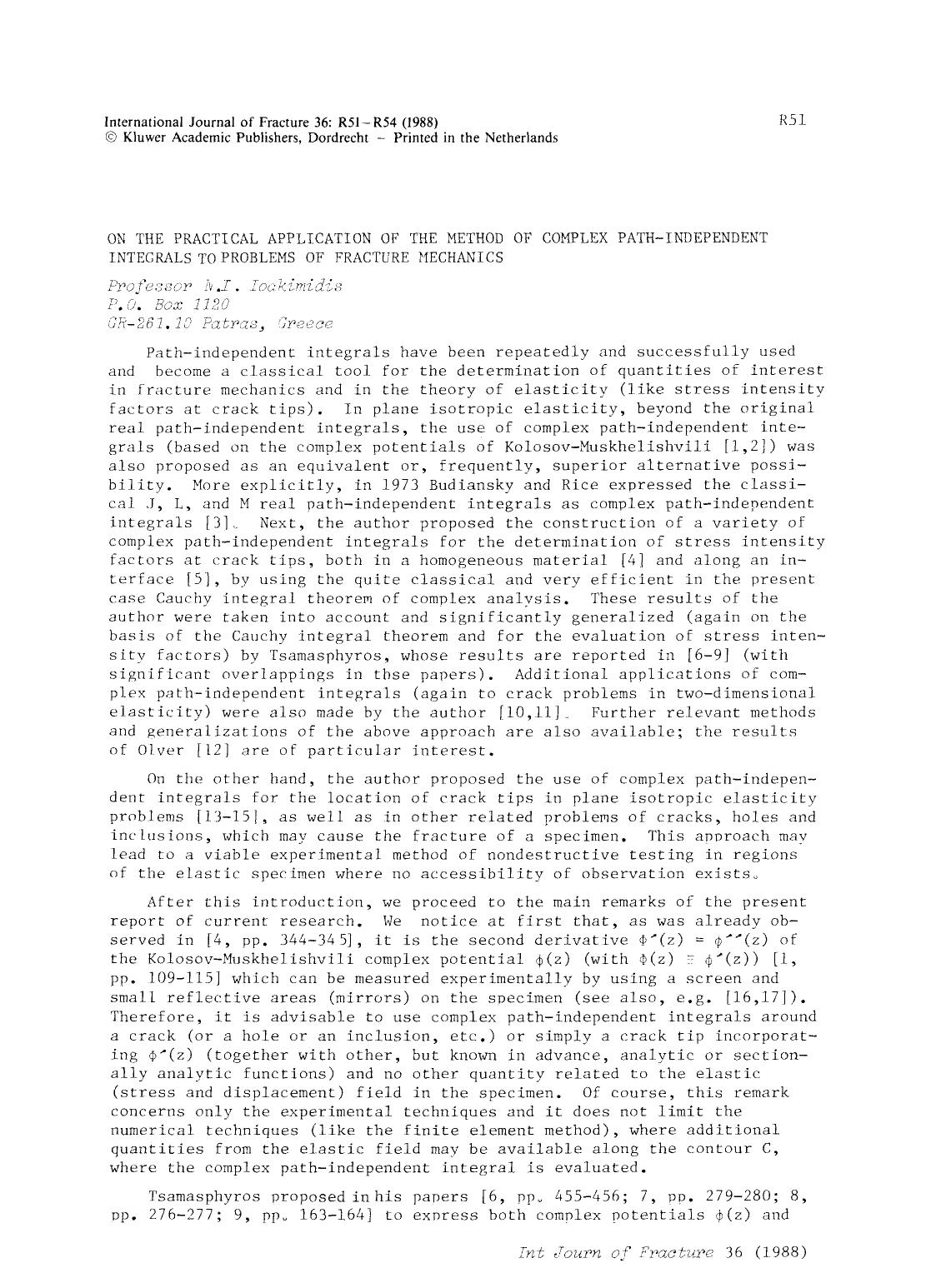 On the practical application of the method of complex path-independent integrals to problems of fracture mechanics by Unknown