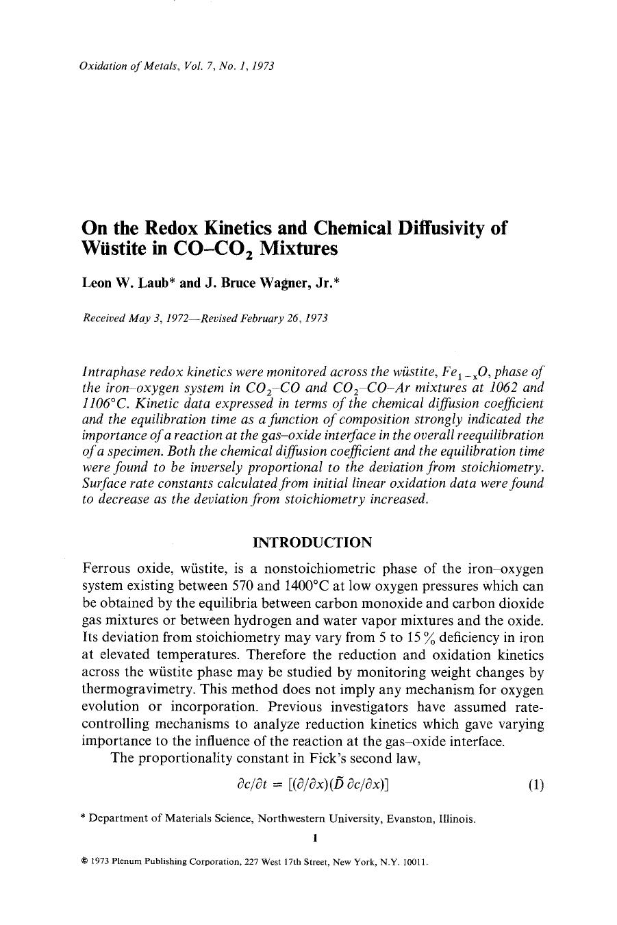 On the redox kinetics and chemical diffusivity of w&#x00FC;stite in CO-CO <Subscript>2 <Subscript> mixtures by Unknown