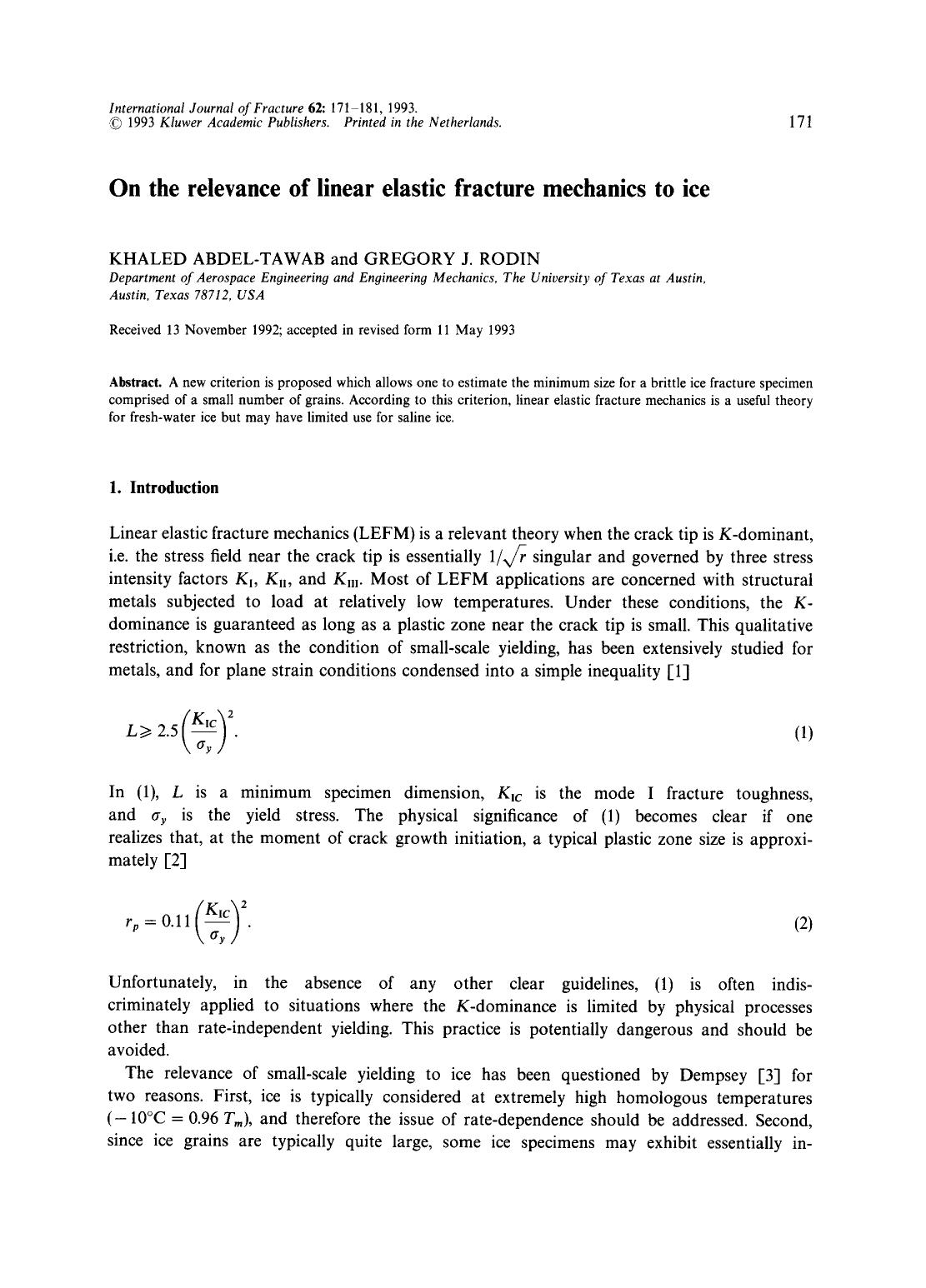 On the relevance of linear elastic fracture mechanics to ice by Unknown