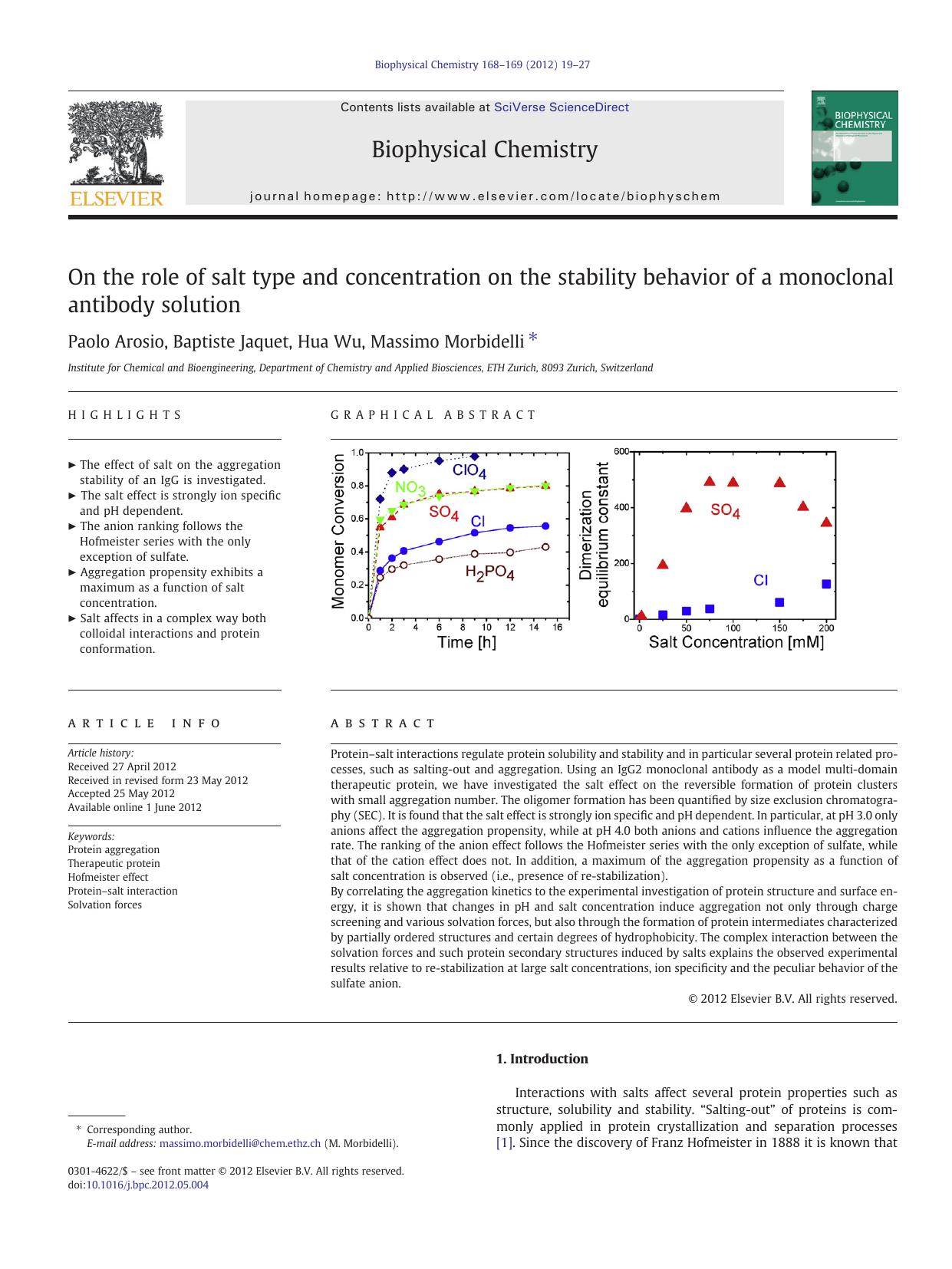On the role of salt type and concentration on the stability behavior of a monoclonal antibody solution by Paolo Arosio & Baptiste Jaquet & Hua Wu & Massimo Morbidelli