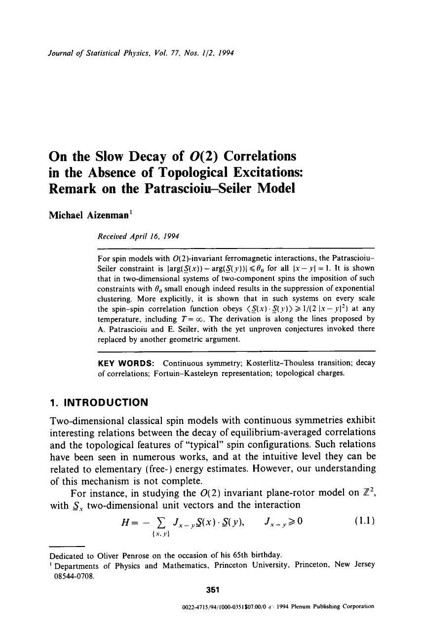 On the slow decay of <Emphasis Type="Italic">O <Emphasis>(2) correlations in the absence of topological excitations: Remark on the Patrascioiu-Seiler model by Unknown