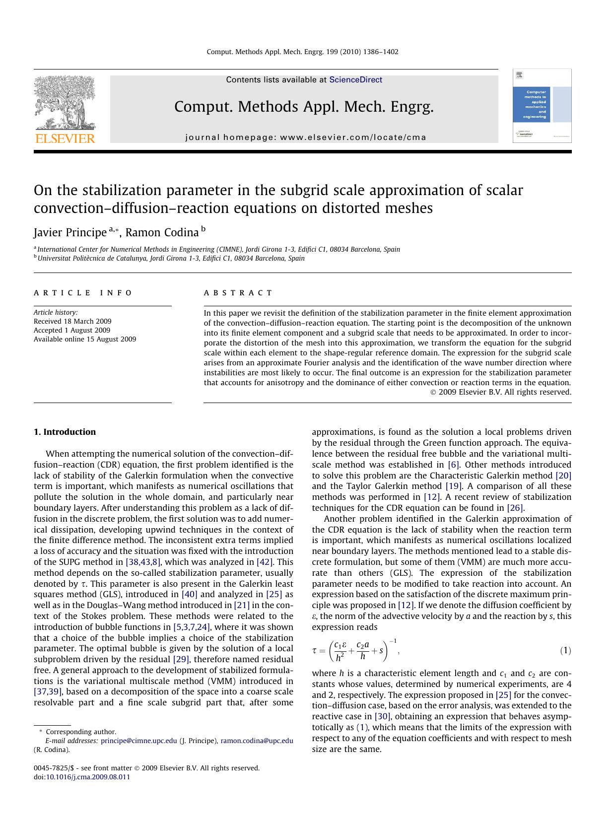 On the stabilization parameter in the subgrid scale approximation of scalar convectionâdiffusionâreaction equations on distorted meshes by Javier Principe; Ramon Codina