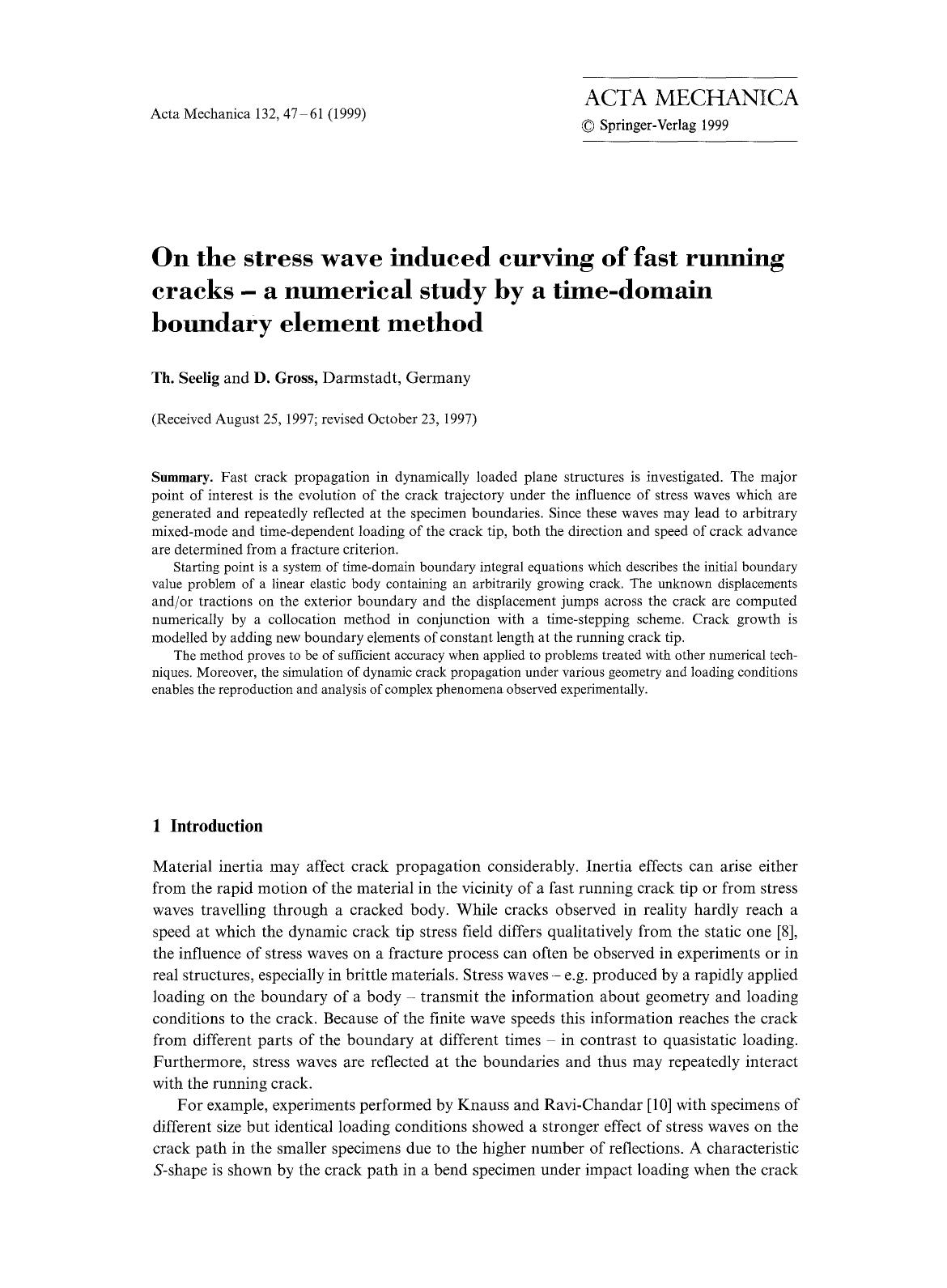On the stress wave induced curving of fast running cracks &#x2014; a numerical study by a time-domain boundary element method by Unknown