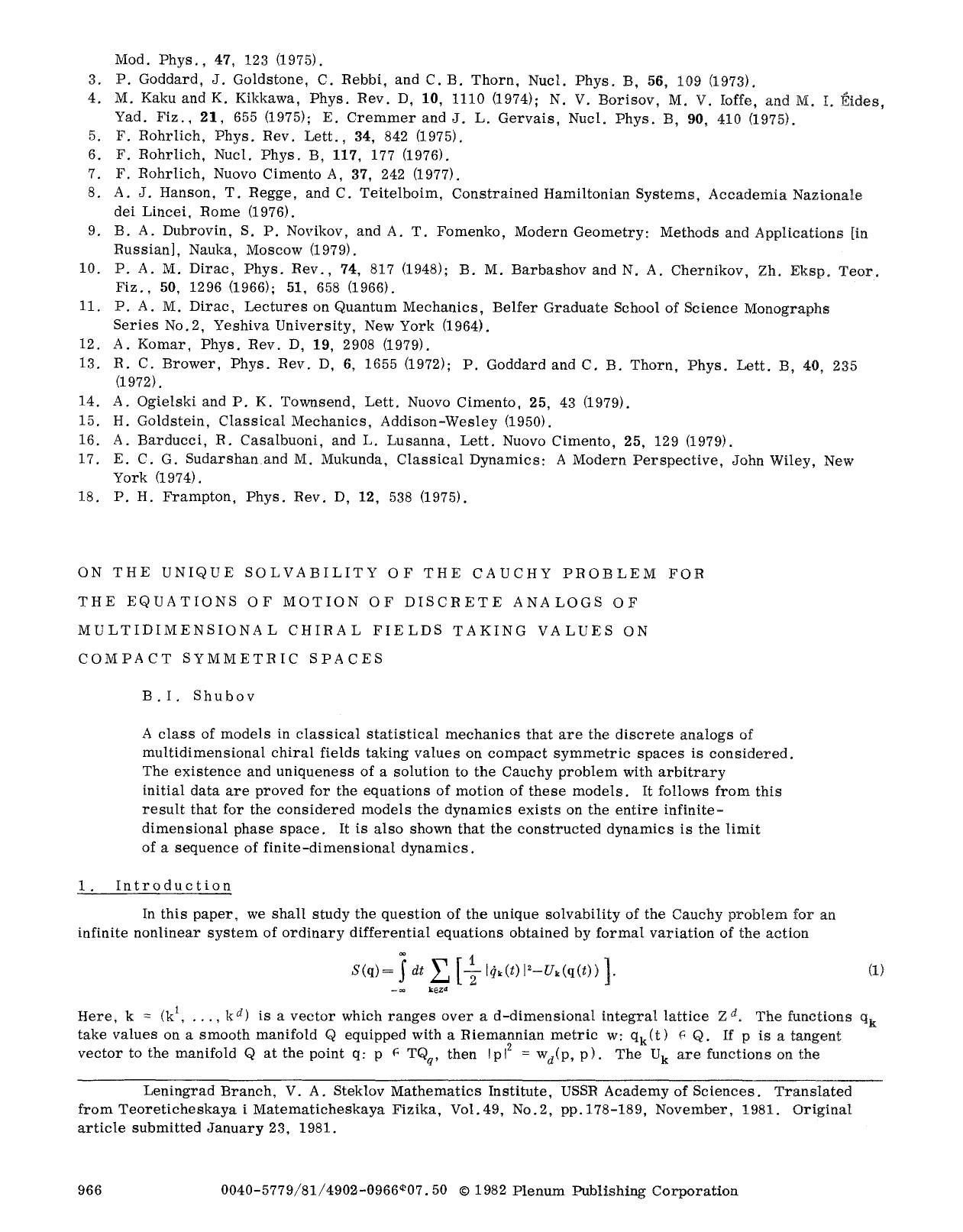 On the unique solvability of the Cauchy problem for the equations of motion of discrete analogs of multidimensional chiral fields taking values on compact symmetric spaces by Unknown