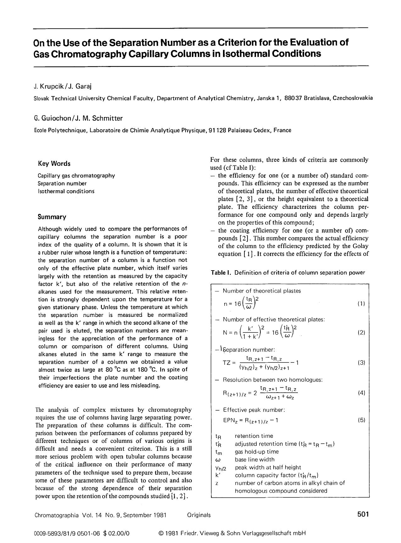 On the use of the separation number as a criterion for the evaluation of gas chromatography capillary columns in isothermal conditions by Unknown