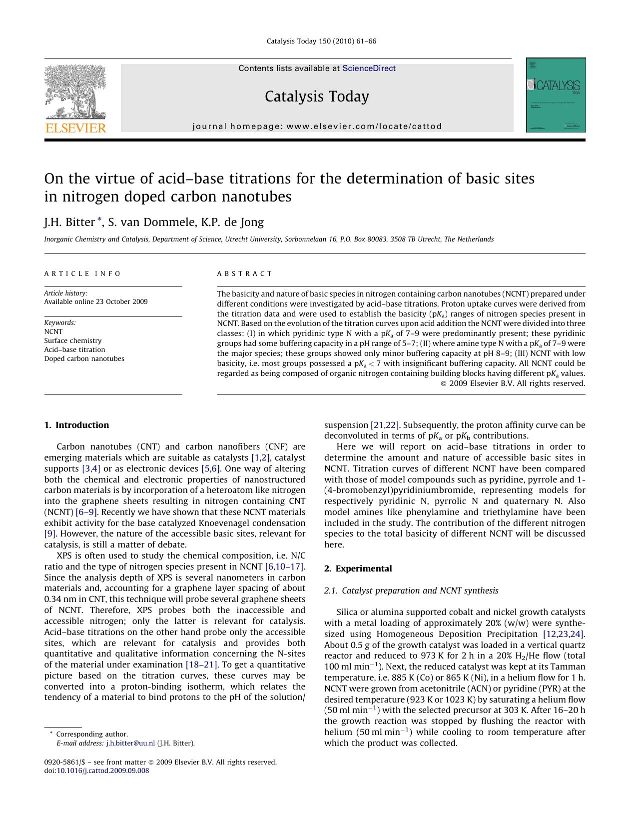 On the virtue of acidÃ¢â¬âbase titrations for the determination of basic sites in nitrogen doped carbon nanotubes by J.H. Bitter; S. van Dommele; K.P. de Jong