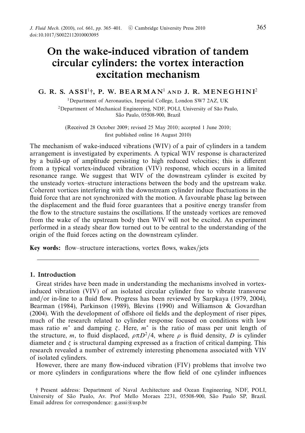 On the wake-induced vibration of tandem circular cylinders: the vortex interaction excitation mechanism by G. R. S. ASSI P. W. BEARMAN J. R. MENEGHINI