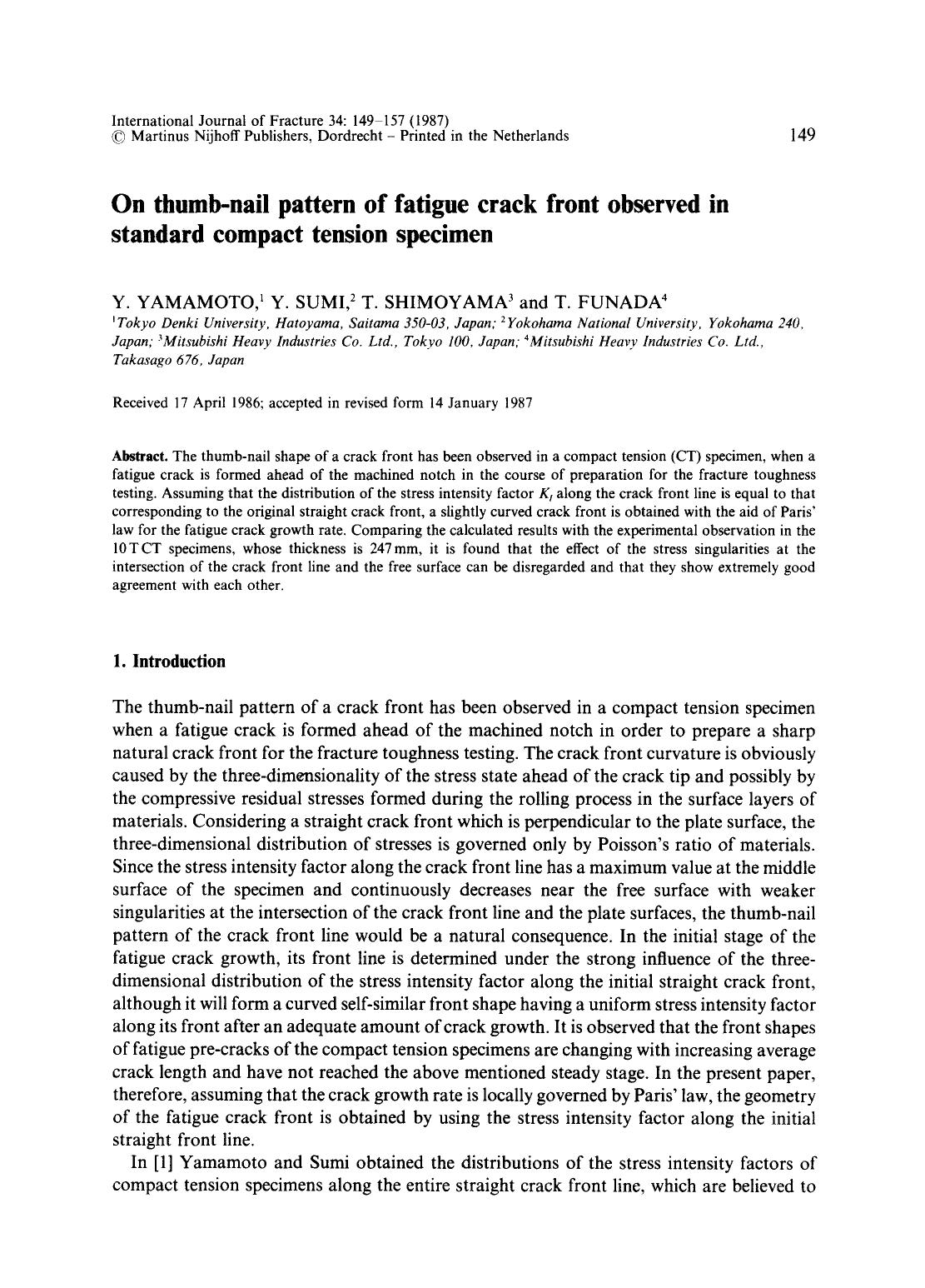 On thumb-nail pattern of fatigue crack front observed in standard compact tension specimen by Unknown
