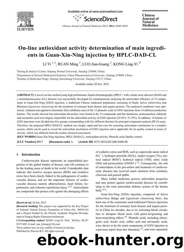 On-line antioxidant activity determination of main ingredients in Guan-Xin-Ning injection by HPLC-DAD-CL by Yi LI & Ming RUAN & Jian-Guang LUO & Ling-Yi KONG
