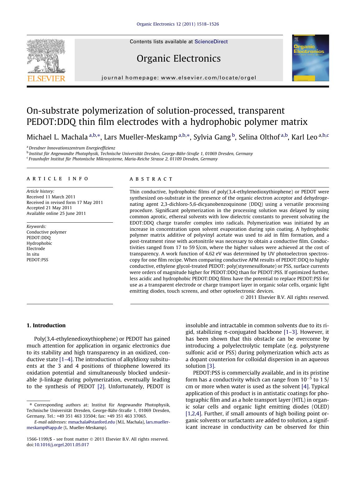 On-substrate polymerization of solution-processed, transparent PEDOT:DDQ thin film electrodes with a hydrophobic polymer matrix by Michael L. Machala & Lars Mueller-Meskamp & Sylvia Gang & Selina Olthof & Karl Leo