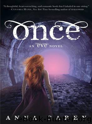 Once An Eve Novel by Anna Carey
