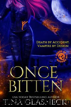 Once Bitten: A Vampire Urban Fantasy Mystery (Order of the Dragon: Wolf's Den) by Tina Glasneck