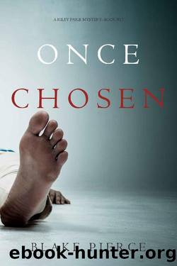 Once Chosen by Blake Pierce