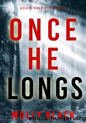 Once He Longs by Molly Black