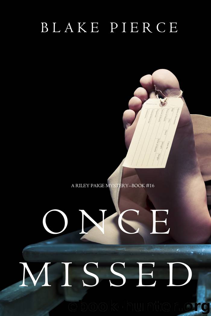Once Missed by Blake Pierce