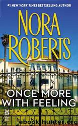 Once More With Feeling by Nora Roberts
