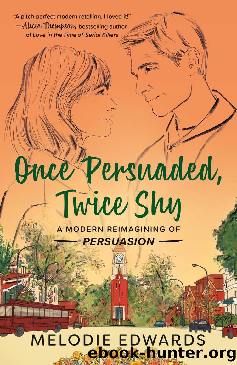 Once Persuaded, Twice Shy by Melodie Edwards