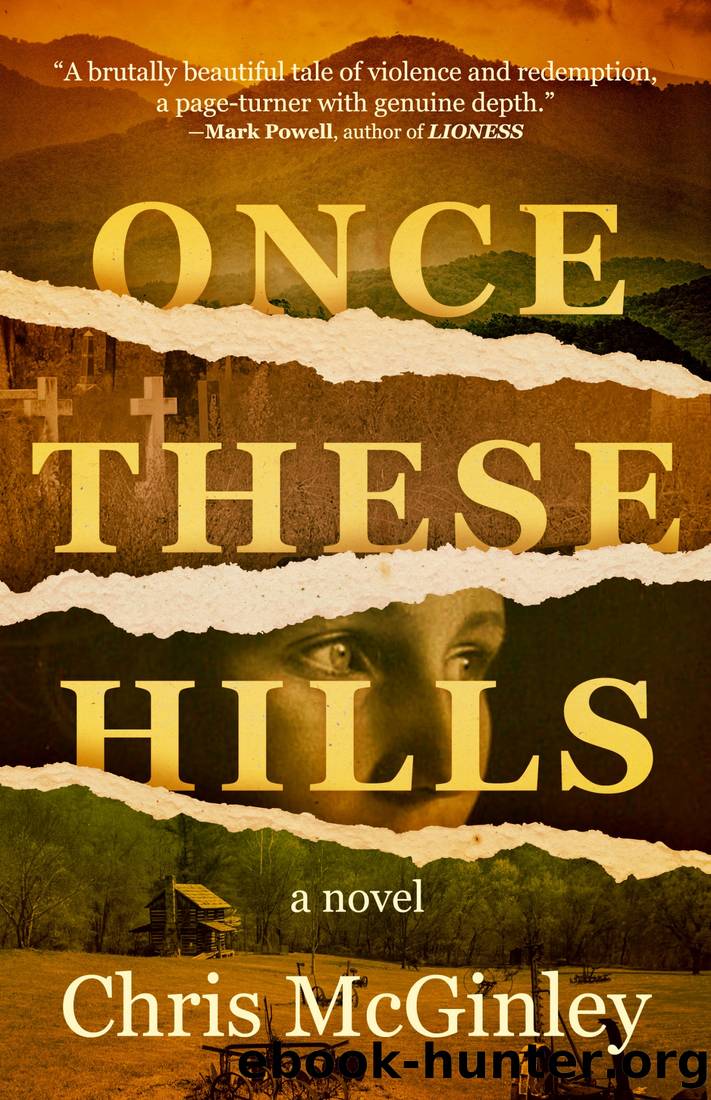 Once These Hills by Chris McGinley